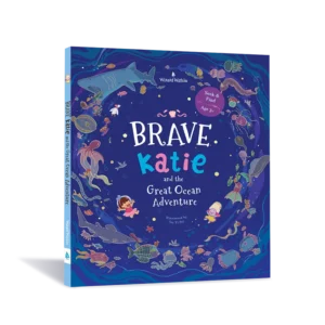 Brave Katie and the Great Ocean Adventure